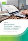 Ulrike Fuldner - Rechnungen schreiben - schnell, einfach, wirksam