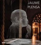 Bro Kamin Rapaport, Clare Lilley, Jeremy Strick - Jaume Plensa