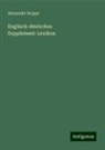 Alexander Hoppe - Englisch-deutsches Supplement-Lexikon