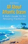 Shah Rukh - All About Atlantic Ocean