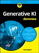 Pam Baker - Generative KI für Dummies