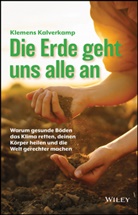 Klemens Kalverkamp - Die Erde geht uns alle an