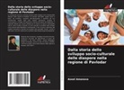 Aseel Amanova - Dalla storia dello sviluppo socio-culturale delle diaspore nella regione di Pavlodar