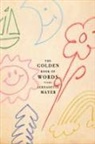 Bernadette Mayer - Golden Book of Words