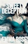 Emma Rose - Sweet Deception