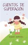 Good School - Cuentos de Superación