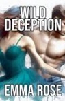 Emma Rose - Wild Deception