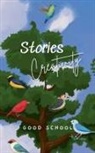 Good School - Stories Creativity