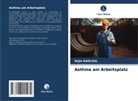 Najla Bahloul - Asthma am Arbeitsplatz
