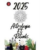 Alina Rubi - Astrologie Et Rituels 2025