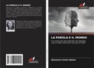 Nasmeem Farhin Akhtar - LA PAROLA E IL MONDO