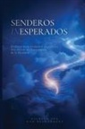 Dan Desmarques - Senderos Inesperados