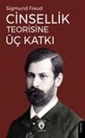 Sigmund Freud - Cinsellik Teorisine Üc Katki
