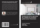 Egbe Ebai, Charles FOKUNANG, Amin Martin - Evaluación de la garantía de calidad en la buena gobernanza financiera