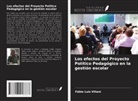 Fábio Luiz Villani - Los efectos del Proyecto Político Pedagógico en la gestión escolar