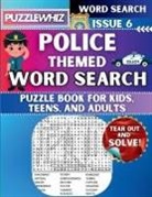PuzzleWhiz Publishing - Police - Themed Word Search - Fun & Educational Puzzles for Kids, Teens, and Adults (Large Print Edition)