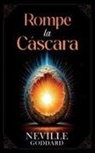 Imaginatio Divina Media, Neville Goddard - Rompe la Cáscara - Colección Deluxe