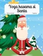Marcy Schaaf - Yoga kasama si Santa (Tagalog) Yoga with Santa