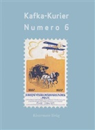 Roland Reuß, Peter Staengle - Kafka-Kurier Numero 6