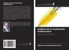 Edgar Fernando Adriazola Acha - Análisis de la evaluación institucional