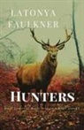 LaTonya Faulkner - Hunters