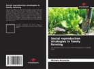Michele Assunção - Social reproduction strategies in family farming