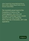 Henry Archer, Greville Howard, George MacKenzie Bacon, William Samuel Parish, Oliver Claude Pell, James Wilkes - The twentieth annual report of the Committee of Visitors of the Cambridgeshire, Isle of Ely and Borough of Cambridge Pauper Lunatic Asylum for the year ending the thirty-first day of December, 1877: with appendices