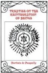 Martinès de Pasqually - Treatise on the Reintegration of Beings