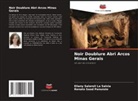 Renato Saad Panunzio, Eliany Salaroli La Salvia - Noir Doublure Abri Arcos Minas Gerais