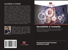 Premanand Singh Chauhan, Adviteeya Gupta - Sensibilité à l'entaille