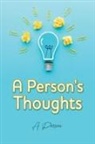 A Person - A Person's Thoughts
