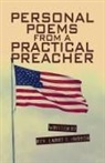 Rev. Larry E. Hudson - Personal Poems from a Practical Preacher