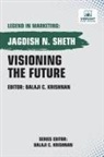 Vibrant Publishers, Jagdish Sheth - Visioning the Future