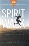 Steve Smith - Spirit Walk (Special Edition)
