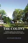 Hayward Draper - The Colony