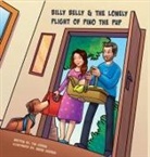 Tim Cronin, Varun Sharma - Billy Belly & the Lonely Plight of Pino the Pup