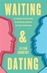 Lilyan Andrews - Waiting and Dating