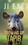 Ji Exe - Growing Up Tapir