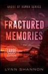 Lynn Shannon - Fractured Memories