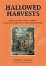 Richard D. Scheuerman - Hallowed Harvests