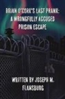 Joseph M. Flansburg - Brian O'Cork's Last Prank