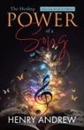 Henry Andrew - The Healing Power of a Song