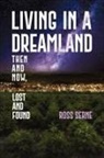 Ross Serne - Living in a Dreamland