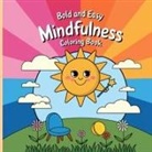 Laura Bidden - Mindfulness Coloring Book Bold and Easy for Women