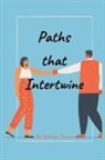Aldivan Torres - Paths that Intertwine