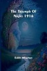 Edith Wharton - The Triumph Of Night 1916