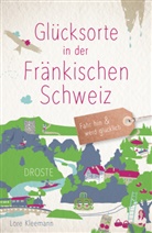 Lore Kleemann - Glücksorte in der Fränkischen Schweiz