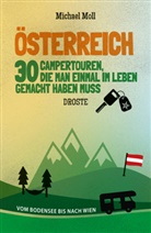 Michael Moll - Österreich. 30 Campertouren, die man einmal im Leben gemacht haben muss