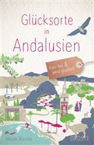 Nicole Biarnés - Glücksorte in Andalusien