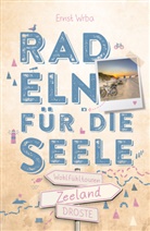 Ernst Wrba - Zeeland. Radeln für die Seele